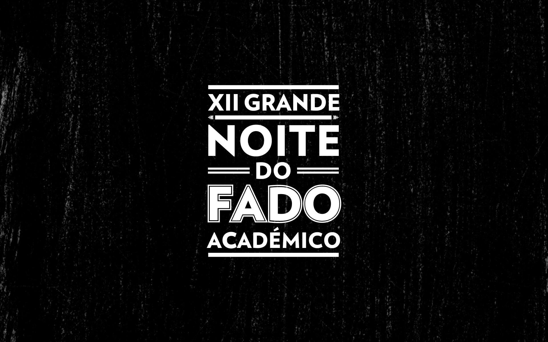 XII Grande Noite de Fados Académicos