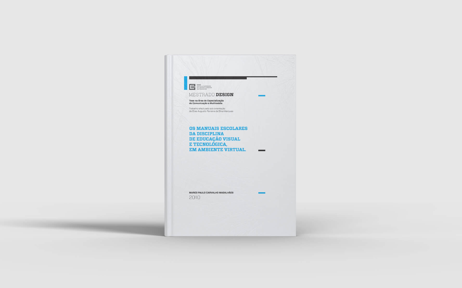 Os Manuais Escolares da Disciplina de Educação Visual e Tecnológica, em Ambiente Virtual