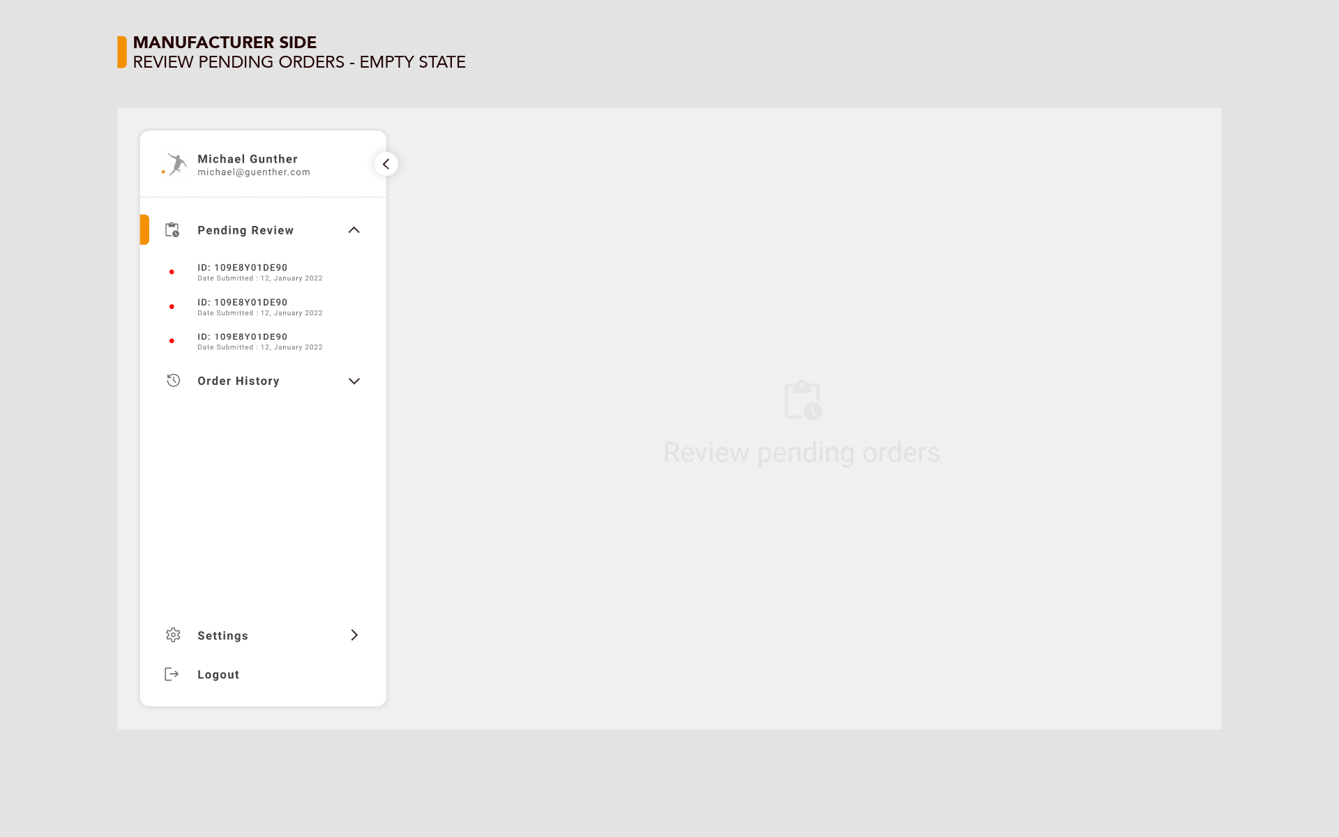 MWK App - Manufacturer Side - Pending Orders - Empty State